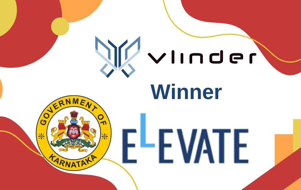 Vlinder Labs is ELEVATE Karanataka 2021-22 winner - receives Government Grant